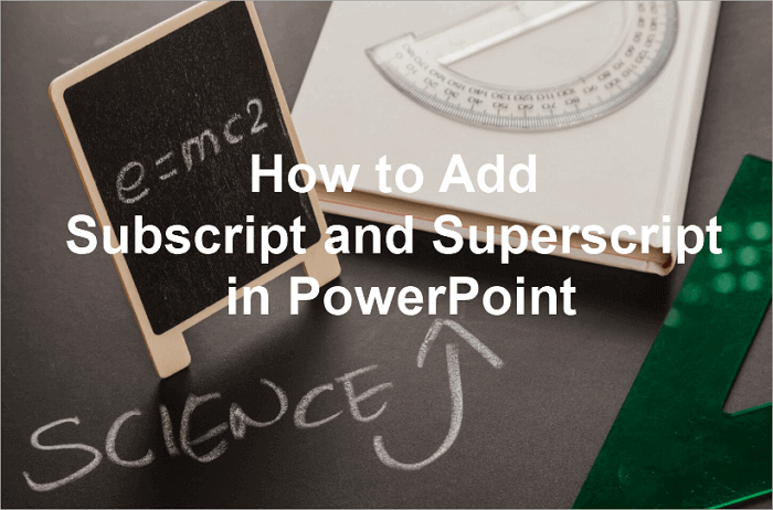 add subscript superscript in powerpoint