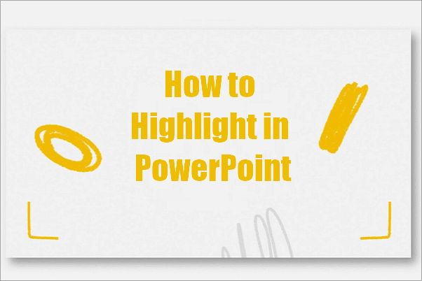 highlight in powerpoint