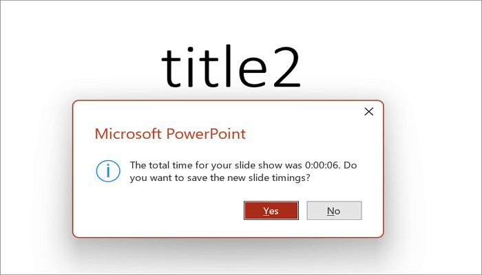 click yes to save the timings
