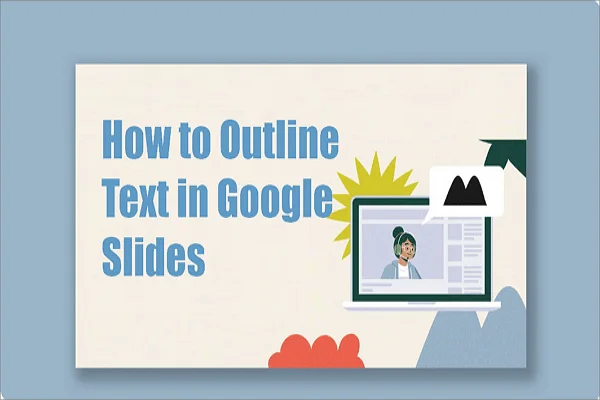 how to outline text in google slides