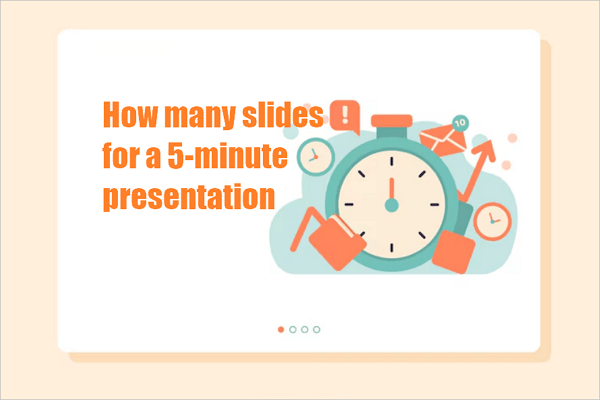 how many slides for 5 minute presentation