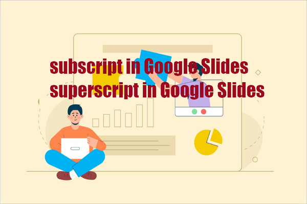 subscript in google slides superscript in google slides